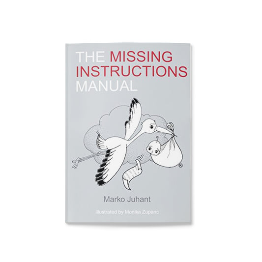 The Missing Instructions Manual (Pogrešani napotki v ANG) - Orton knjiga Marko Juhant